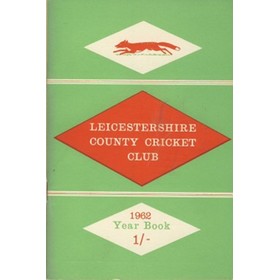 LEICESTERSHIRE COUNTY CRICKET CLUB 1962 YEARBOOK
