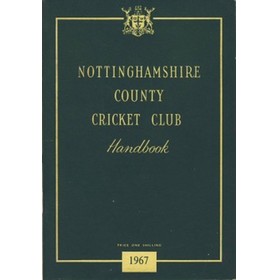 NOTTINGHAMSHIRE COUNTY CRICKET CLUB HANDBOOK 1967