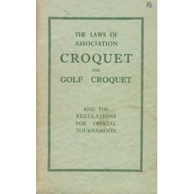 THE LAWS OF ASSOCIATION CROQUET AND GOLF CROQUET