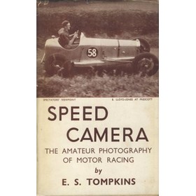 SPEED CAMERA: THE AMATEUR PHOTOGRAPHY OF MOTOR RACING