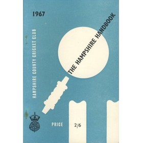 HAMPSHIRE COUNTY CRICKET CLUB ILLUSTRATED HANDBOOK 1967