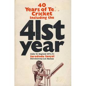 40 YEARS OF TEST CRICKET (INCLUDING 41ST YEAR) - INDIA V ENGLAND 1932-1973