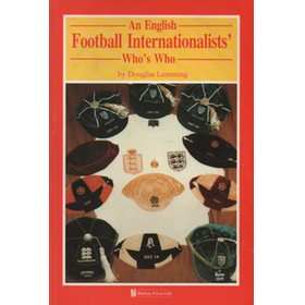 AN ENGLISH FOOTBALL INTERNATIONALISTS