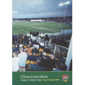 GLOUCESTERSHIRE COUNTY CRICKET CLUB  YEAR BOOK 1999