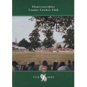 GLOUCESTERSHIRE COUNTY CRICKET CLUB  YEAR BOOK 1996