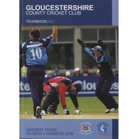 GLOUCESTERSHIRE COUNTY CRICKET CLUB  YEAR BOOK 2007
