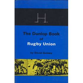 THE DUNLOP BOOK OF RUGBY UNION