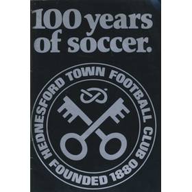 100 YEARS OF SOCCER: HEDNESFORD TOWN FOOTBALL CLUB, FOUNDED 1880