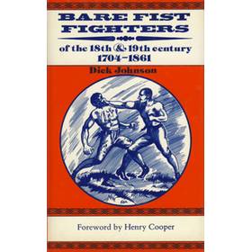 BARE FIST FIGHTERS OF THE 18TH AND 19TH CENTURY. 1704-1861