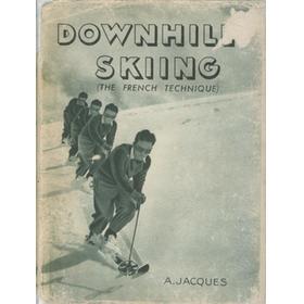 DOWNHILL SKIING (FRENCH TECHNIQUE)