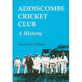 ADDISCOMBE CRICKET CLUB - A HISTORY