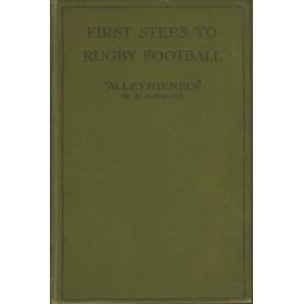 FIRST STEPS TO RUGBY FOOTBALL