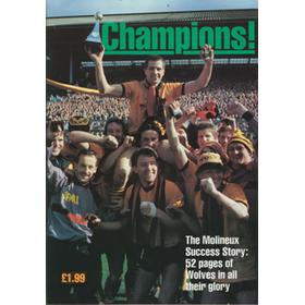 CHAMPIONS! THE MOLINEUX SUCCESS STORY