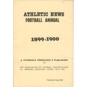 ATHLETIC NEWS FOOTBALL ANNUAL 1899-1900 (FACSIMILE EDITION)