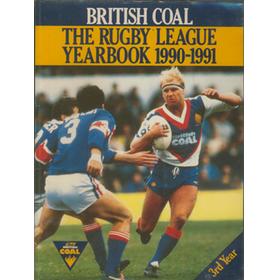 BRITISH COAL: THE RUGBY LEAGUE YEARBOOK 1990-1991