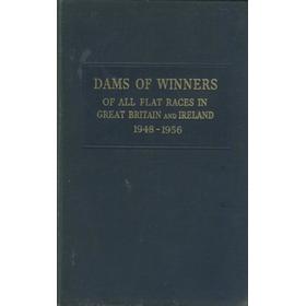 DAMS OF WINNERS OF ALL FLAT RACES IN GREAT BRITAIN AND IRELAND 1948-1956