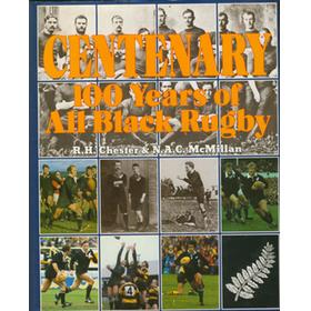 CENTENARY: 100 YEARS OF ALL BLACK RUGBY
