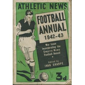 ATHLETIC NEWS FOOTBALL ANNUAL 1942-43