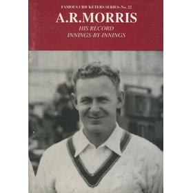 A.R.MORRIS: HIS RECORD INNINGS-BY-INNINGS