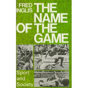 THE NAME OF THE GAME. SPORT AND SOCIETY