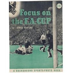 FOCUS ON THE F.A. CUP