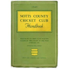 NOTTINGHAMSHIRE COUNTY CRICKET CLUB HANDBOOK 1949
