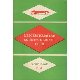 LEICESTERSHIRE COUNTY CRICKET CLUB 1970 YEAR BOOK