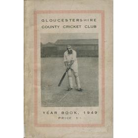 GLOUCESTERSHIRE COUNTY CRICKET  CLUB YEAR BOOK 1949