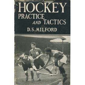 HOCKEY PRACTICE AND TACTICS