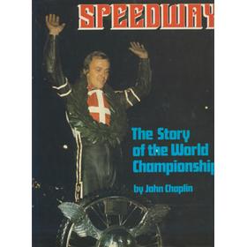 SPEEDWAY - THE STORY OF THE WORLD CHAMPIONSHIP