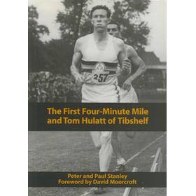 THE FIRST FOUR-MINUTE MILE AND TOM HULATT OF TIBSHELF