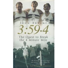 3:59.4 - THE QUEST TO BREAK THE FOUR-MINUTE MILE