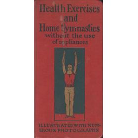 HEALTH EXERCISES AND HOME GYMNASTICS