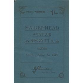 MAIDENHEAD AMATEUR REGATTA 1925 OFFICIAL PROGRAMME