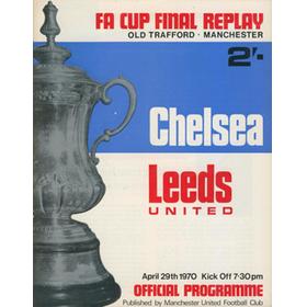CHELSEA V LEEDS UNITED 1970 (F.A. CUP FINAL REPLAY) FOOTBALL PROGRAMME