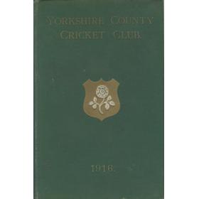 YORKSHIRE COUNTY CRICKET CLUB 1916 [ANNUAL]