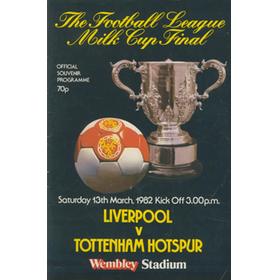 LIVERPOOL V TOTTENHAM HOTSPUR 1982 (LEAGUE CUP FINAL) FOOTBALL PROGRAMME