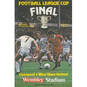LIVERPOOL V WEST HAM UNITED 1981 (LEAGUE CUP FINAL) FOOTBALL PROGRAMME