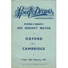 OXFORD V CAMBRIDGE 1951 INTER-VARSITY ICE HOCKEY PROGRAMME