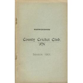 WARWICKSHIRE COUNTY CRICKET CLUB ANNUAL REPORT 1901