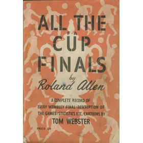 ALL THE F.A. CUP FINALS