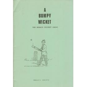 A BUMPY WICKET - THE HORACE CRICKET SAGAS
