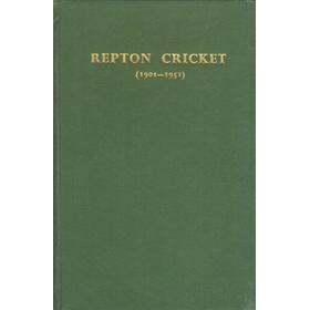 REPTON CRICKET (1901-1951)
