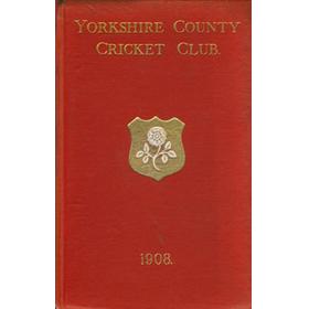YORKSHIRE COUNTY CRICKET CLUB 1908 [ANNUAL]