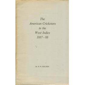 THE AMERICAN CRICKETERS IN THE WEST INDIES 1887-88