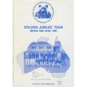 ESSEX COUNTY SCHOOLS CRICKET ASSOCIATION (TOUR TO AUSTRALIA) 1985 CRICKET BROCHURE