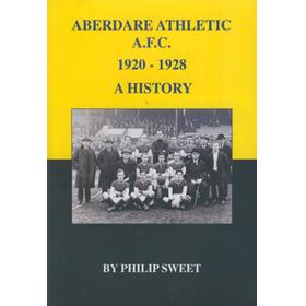ABERDARE ATHLETIC A.F.C. 1920-1928 - A HISTORY