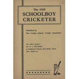THE 1939 SCHOOLBOY CRICKETER
