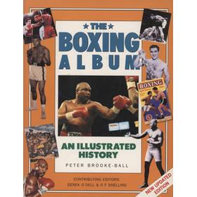THE BOXING ALBUM - AN ILLUSTRATED HISTORY (SIGNED BY HONEGHAN & MASON)