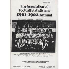 ASSOCIATION OF FOOTBALL STATISTICIANS 1901-1902 ANNUAL